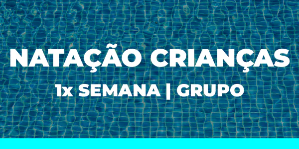 Imagem do Plano NATAÇÃO CRIANÇAS 1X SEMANA - TAXA GRUPO